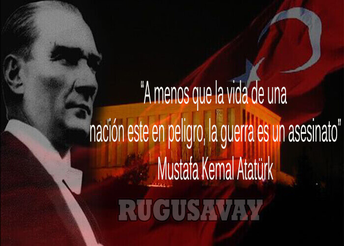 Frases de Mustafa Kemal Atatürk