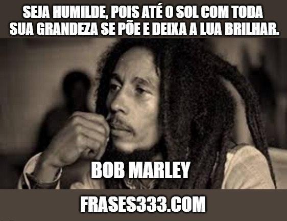 Bob Marley Frases