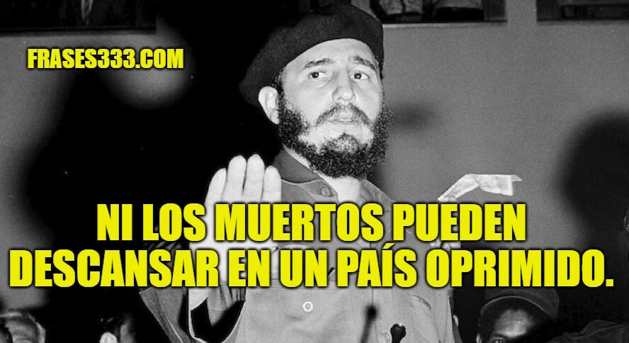 Frases de Fidel Castro