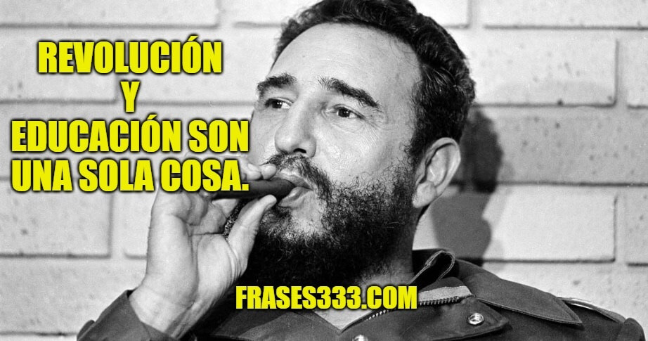 Frases de Fidel Castro