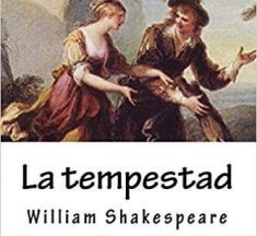 Resumen y Historia de la Tempestad – William Shakespeare