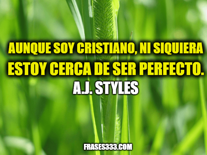 Frases de A.J. Styles