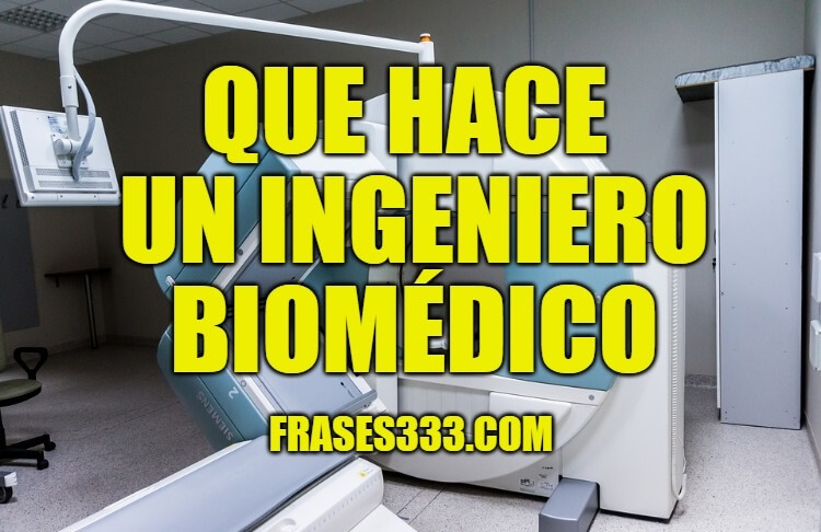 ingeniero biomedico