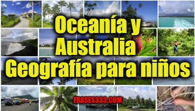 Oceanía y Australia Geografía para niños