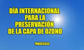 Día Internacional para la Preservación de la Capa de Ozono