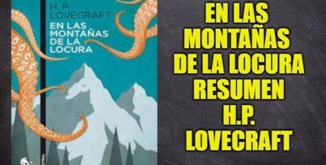 En las montañas de la locura de H.P. Lovecraft Resumen, Reseña y Personajes