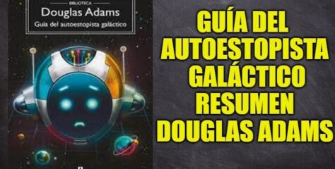 Guía del autoestopista galáctico Libro Resumen, Reseña y Personajes, Douglas Adams