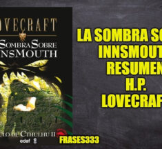 La sombra sobre Innsmouth de H.P. Lovecraft Resumen, Reseña y Personajes