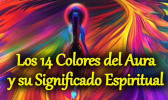Los 14 Colores del Aura y su Significado Espiritual